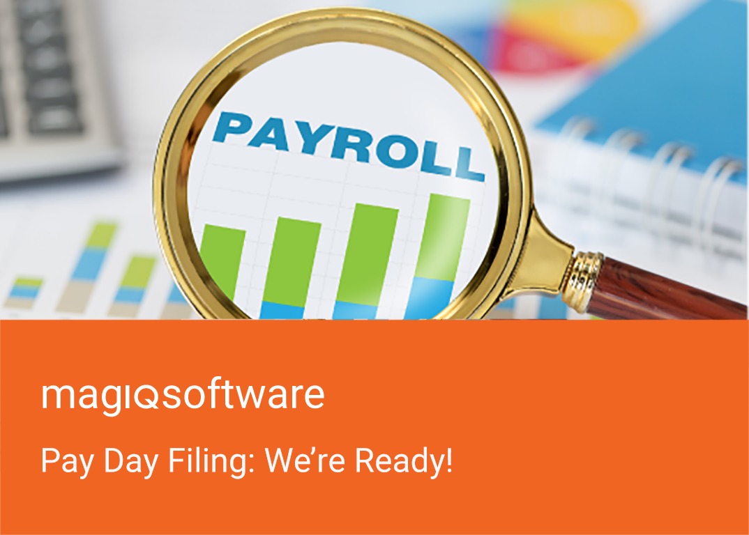 Pay Day Filing MAGIQ Payroll